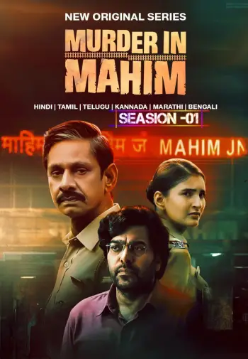 Murder in Mahim S01 (2024) Hindi Completed Web Series HEVC ESub